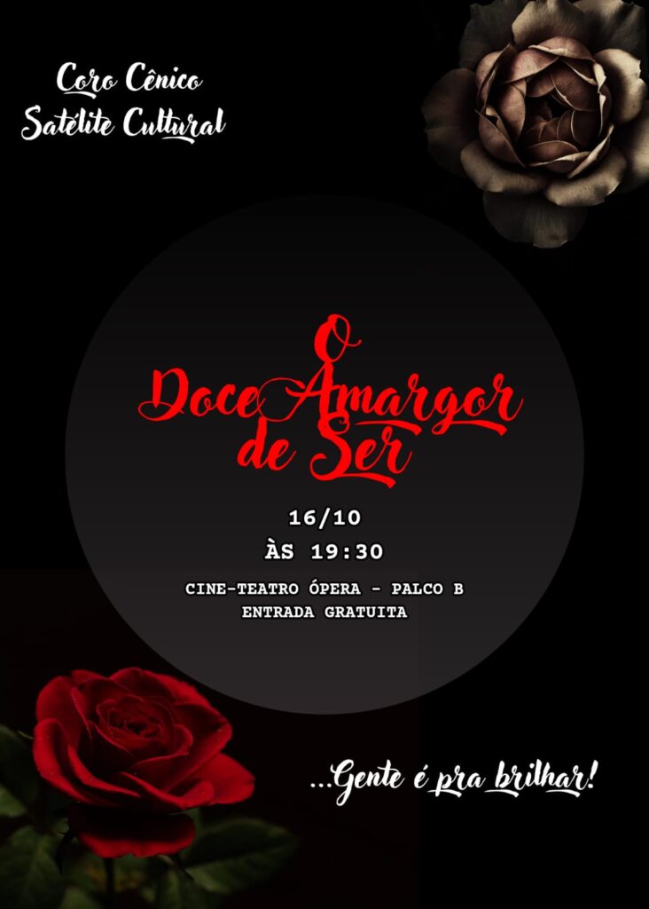 Foto Cine Teatro Ópera recebe o espetáculo “O Doce Amargor de Ser”